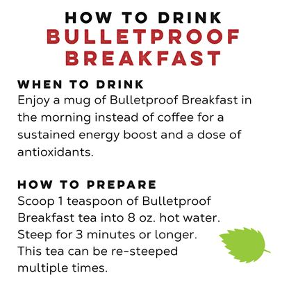 Bulletproof Breakfast Morning Tea Blend - Loose Leaf Tea Market